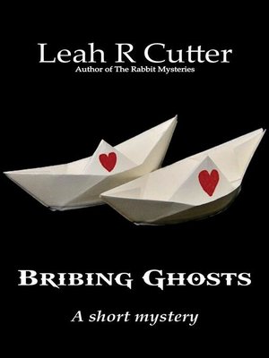 cover image of Bribing Ghosts